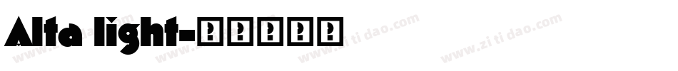 Alta light字体转换